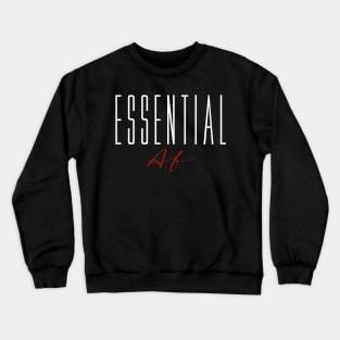 Essential Af Gift Nurses Crewneck Sweatshirt